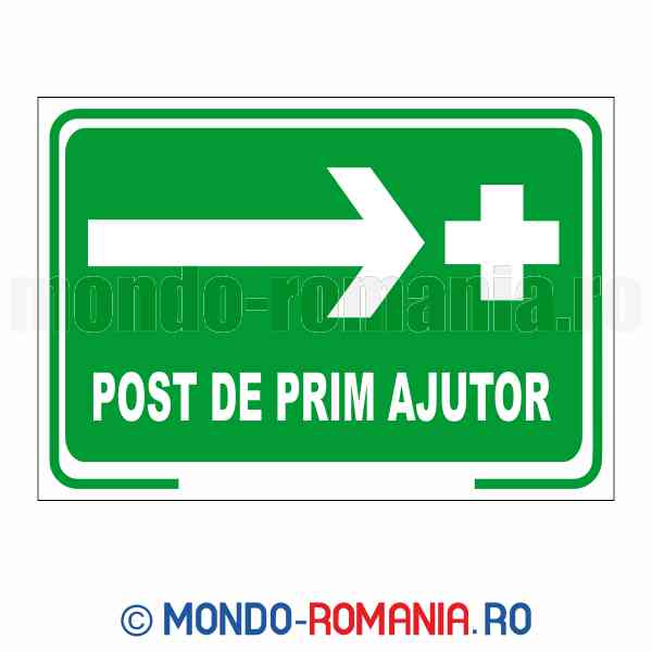 POST DE PRIM AJUTOR - indicator de securitate de prim ajutor si salvare pentru protectia muncii